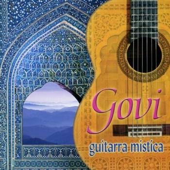 Govi - Guitarra Mistica 2011